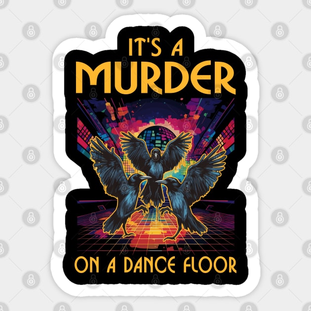 Funny Pun Dance Gifts Disco Club Party Dancing Sticker by KsuAnn